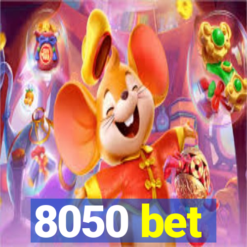 8050 bet